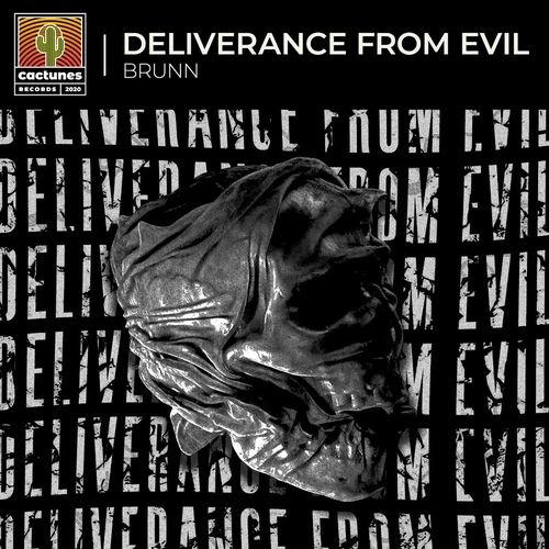BRUNN - Deliverance From Evil [859373248432]
